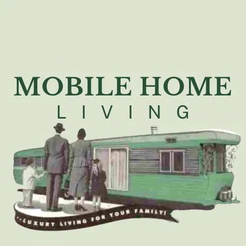 The History of Mobile Homes